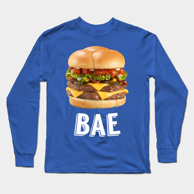 Burger is Bae